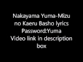 Nakayama Yuma-Mizu no Kaeru Basho lyrics ...