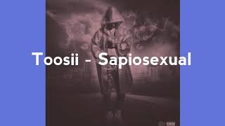 Toosii - Sapiosexual [Lyrics]