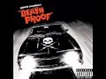 Death Proof Soundtrack - It's so easy