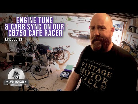 CB750 Cafe Racer Build E32: Tuning the CB750 engine and using a carb sync tool