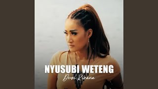 Download lagu Nyusubi Weteng mp3 Download lagu Nyusubi Weteng mp3