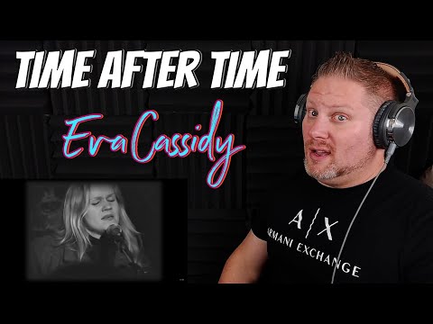 FIRST TIME REACTION Eva Cassidy - Time After Time