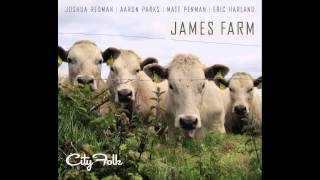 James Farm - Two Steps