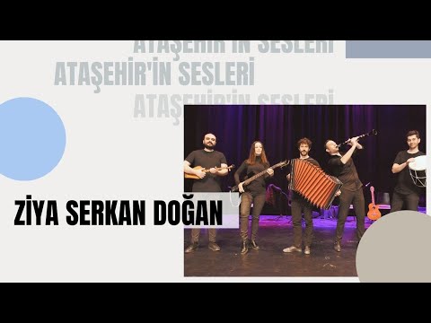 Ataşehir'in Sesleri - Ziya Serkan Doğan