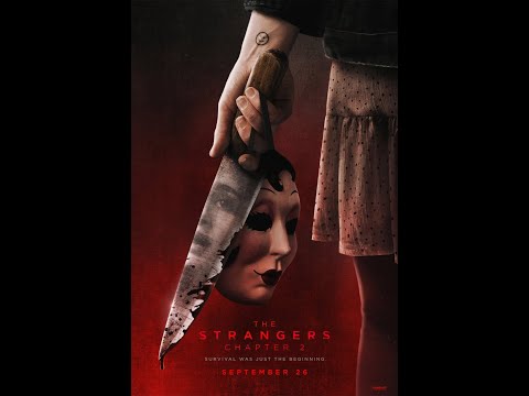 The Strangers: Chapter 2 Trailer