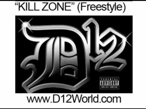 D12 - Kill Zone (Freestyle)