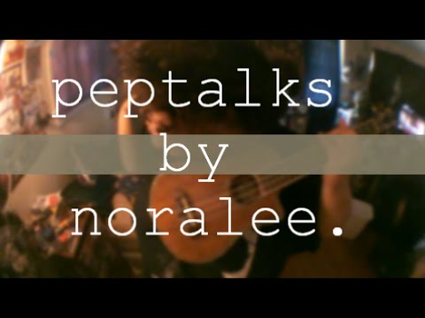 peptalks (original song) by noralee