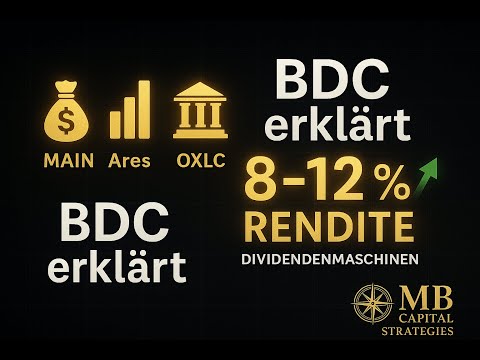 BDC erklaert: 3 Dividendenmaschinen mit 8-12% Rendite Thumbnail