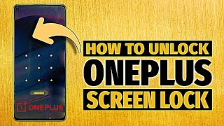 OnePlus Screen Lock Unlock: The Easiest Way! (2023)