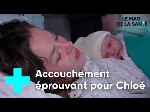 Immersion à la maternité de Strasbourg 4/5 - Le Magazine de la Santé