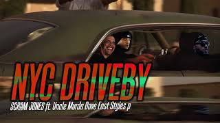 New York hip hop dave east ft uncle murda NYC DRIVEBY
