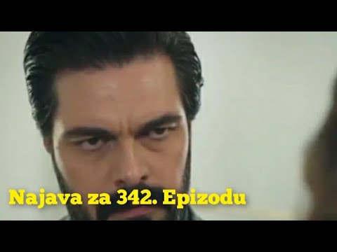 Najava za 342. Epizodu (sa prevodom) Fatalna Ljubav - Emanet