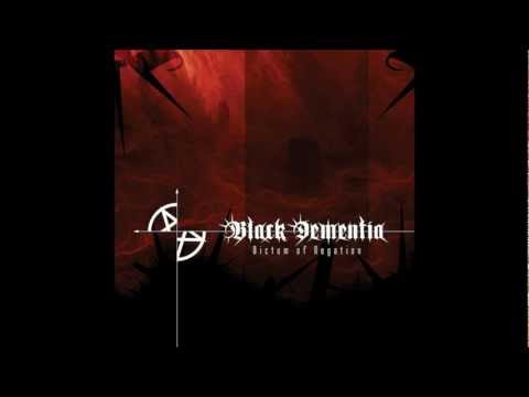 Black Dementia - Into the Chaosphere