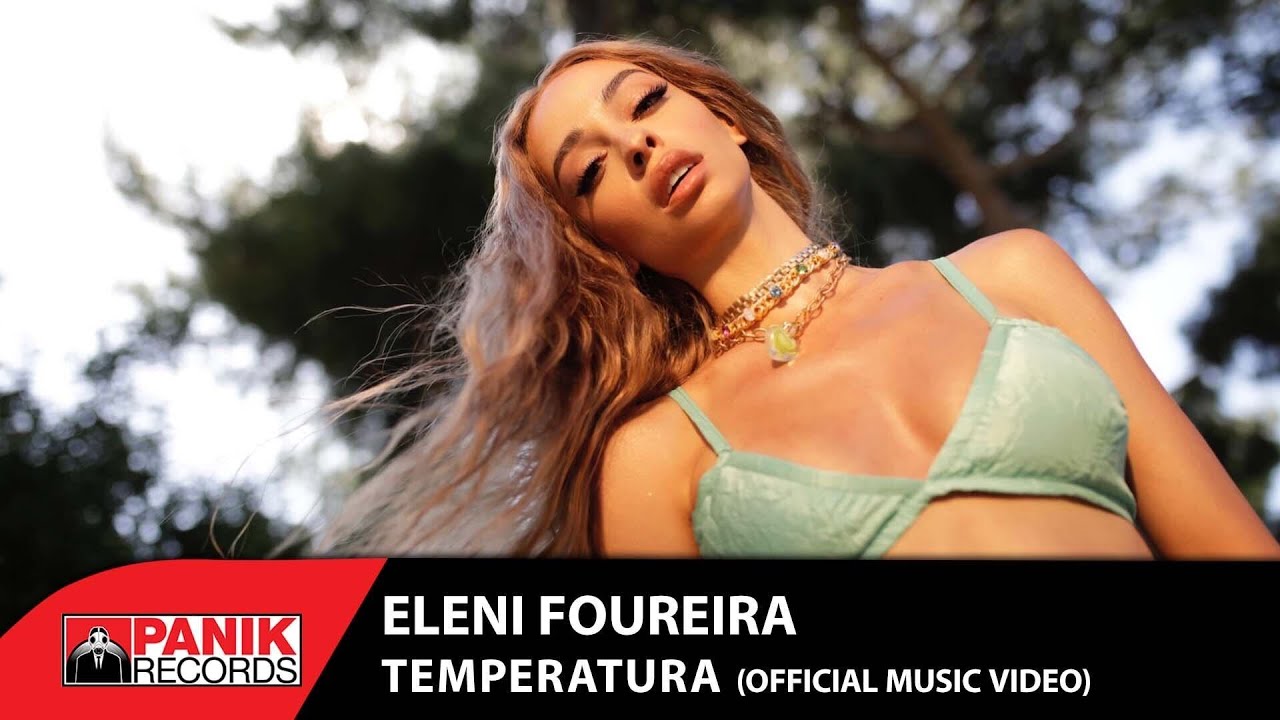 Eleni Foureira — Temperatura