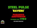 Steel Pulse - Ravers (Live 1982)