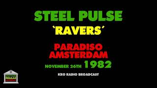 Steel Pulse - Ravers (Live 1982)