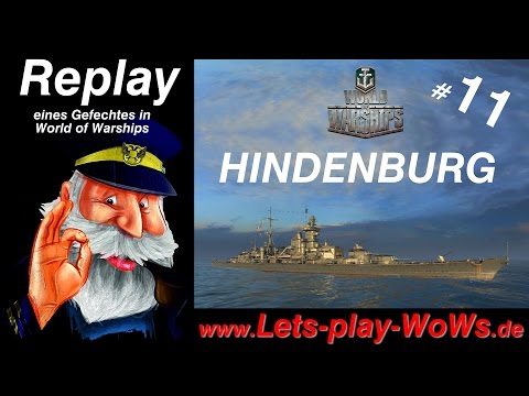 World of Warships Replay #11 : Hindenburg [ 4 Kills | 294K ] deutsch | german
