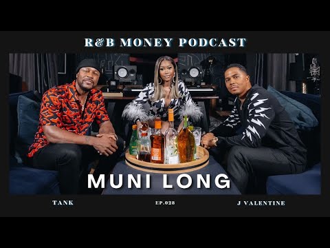 Muni Long • R&B MONEY Podcast • Episode 028