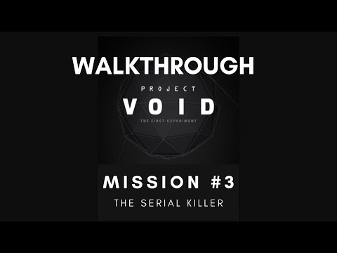 Walkthrough Mission 3 The Serial Killer - Project VOID: Mystery Puzzles for iPhone - iPad (iOS)