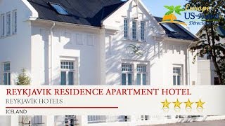 Reykjavik Residence Apartment Hotel - Reykjavík Hotels, Iceland