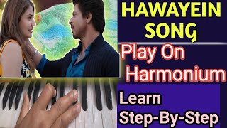 Hawayein Song On HarmoniumLearn How To Play Hawaye