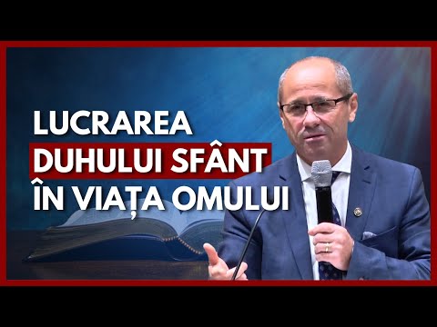 The work of the Holy Spirit in human life | with pastor Luigi Mițoi