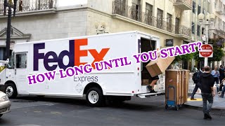 FedEx driver (how long does it take to get hired)