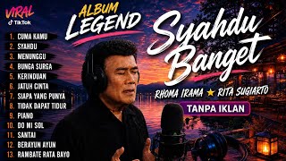 Download lagu FULL ALBUM DANGDUT LAWAS TERPOPULER 🎶 Rhoma Irama & Rita Sugiarto | Riza Umami | Nostalgia Masa Lalu mp3