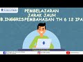 B. INGGRIS PEMBAHASAN TH 6 & TO 12 KELAS 12 SMA IPA B. INGGRIS PEMBAHASAN TH 6 & TO 12 KELAS 12 SMA IPA