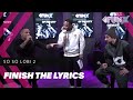 LEGENDS RBDjan, Rocks & Winne ​spelen finish the LYRICS ? ? | SO SO LOBI 2 TAKE OVER