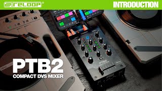 Video thumbnail for Reloop PTB-2 - Portable 2+1-Channel DJ Mixer with DVS & Bluetooth Interface (Introduction) by ReloopDJ