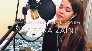Download lagu SEMALAM - AINA ABDUL (COVER BY NADEERA ZAINI) mp3