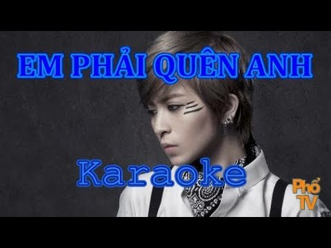 [Karaoke] Gil Lê - Em Phải Quên Anh