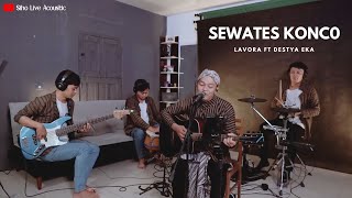 Download lagu SEWATES KONCO - LAVORA Ft DESTYA EKA | COVER BY SIHO LIVE ACOUSTIC mp3