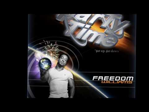 Freedom Williams - Party time (Dave Pezza Kaleidoscope mix)