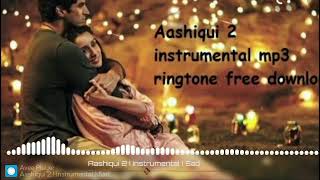 Instrument Ringtone || Aashiqui 2 love theme || Heart touching || download link || SK Ringtones