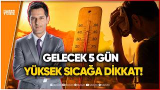 Türkiye Afrika Sıcakları Etkisinde: Sıcaklık Uyarısı