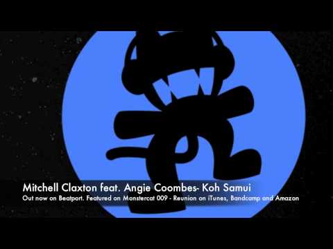 Mitchell Claxton feat. Angie Coombes- Koh Samui [Monstercat]