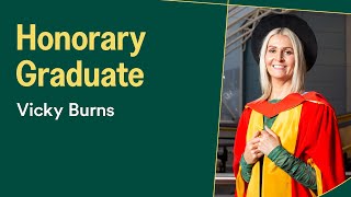 Vicky Burns | Doctor of Health – Honorary Graduate