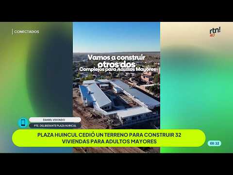 #conectadosrtn Plaza Huincul cedió un terreno para construir 32 viviendas para adultos mayores