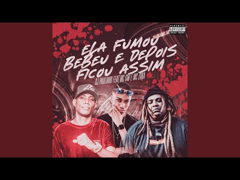 Ela Fumou Bebeu e Depois Ficou Assim