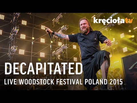 Decapitated LIVE Woodstock Festival 2015 (CAŁY KONCERT)