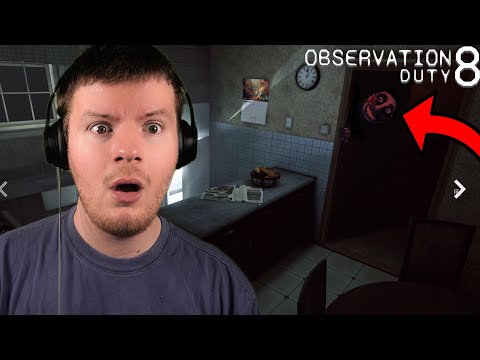 I'M ON OBSERVATION DUTY 8 HAS THE SCARIEST ANOMALIES I'VE EVER SEEN..