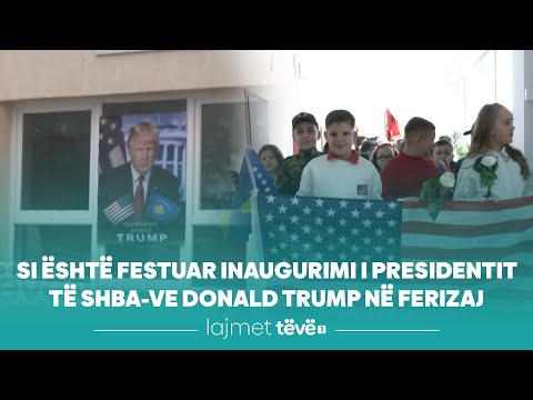 Si është festuar inaugurimi i presidentit të SHBA-ve Donald Trump në Ferizaj