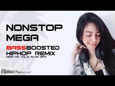 NONSTOP MEGA BASS BOOSTED Vol.13💥- BilLNdc Remixer