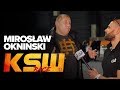 KSW 52 Mirosław Okniński na chwilę przed walką KOŁECKI - JANIKOWSKI