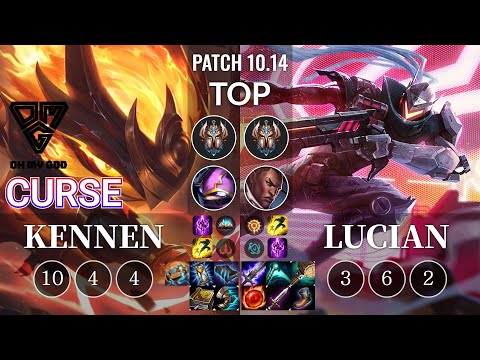 OMG Curse Kennen vs Lucian Top - KR Patch 10.14