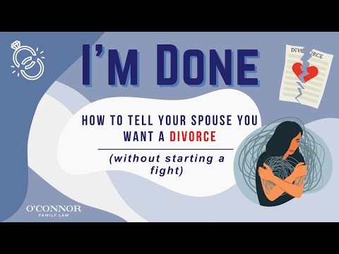 Watch — How to tell your spouse you want a divorce without starting a fight — divorce coach