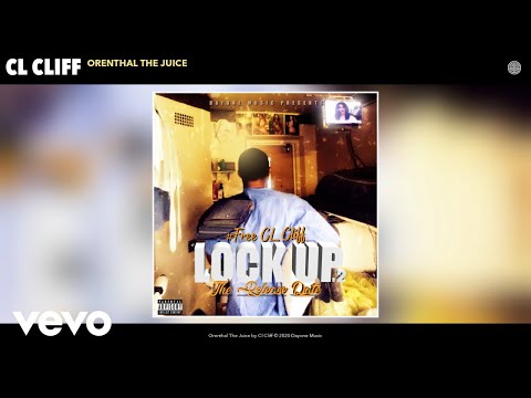 Cl Cliff - Orenthal The Juice (Audio)