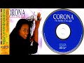Corona – I Gotta Keep Dancin'